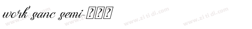 work sanc semi字体转换